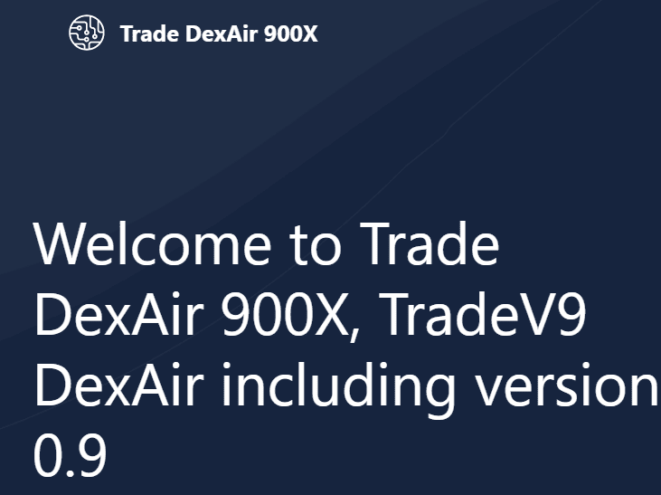 Trade DexAir 900X TradeV9 Review